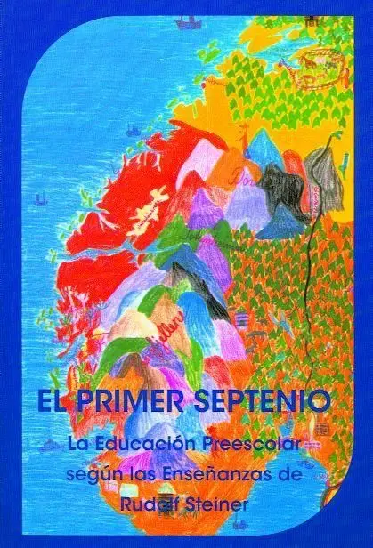 El Primer Septenio