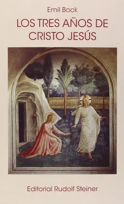 Tres Años de Cristo Jesus, los