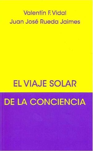 EL VIAJE SOLAR DE LA CONCIENCIA
