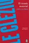 El Éxtasis Material
