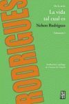 LA VIDA TAL CUEL ES VOL I