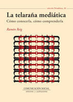 LA TELARAÑA MEDIÁTICA