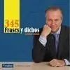 345 Frases y Dichos