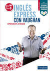INGLÉS EXPRESS CON VAUGHAN - AVANZADO