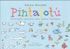 PINTALOTÚ. ACTIVIDADES CREATIVAS PARA MENTES DESPIERTAS