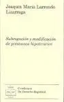 Subrogacion y Modificacion de Prestamos Hipotecarios