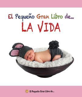 EL PEQUEÑO GRAN LIBRO DE LA VIDA