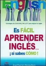 Es Facil Aprender Ingles... ­ si Sabes Como!