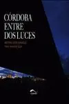 Cordoba entre Dos Luces