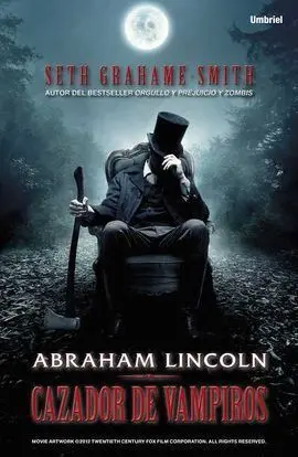 Abraham Lincoln Cazador de Vampiros