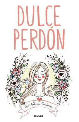 Dulce Perdón