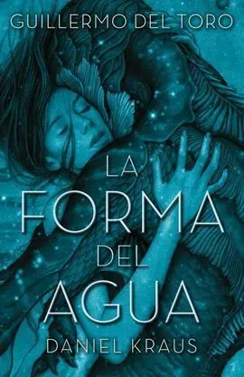 La Forma del Agua