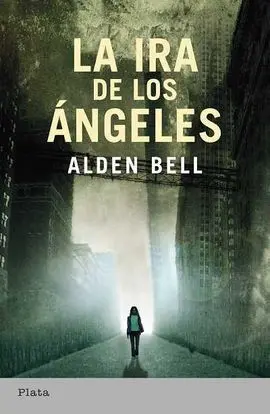 La Ira de los Angeles