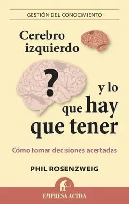 Cerebro Izquierdo y lo que Hay que Tener