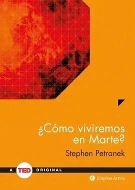 ¿Cómo Viviremos en Marte?