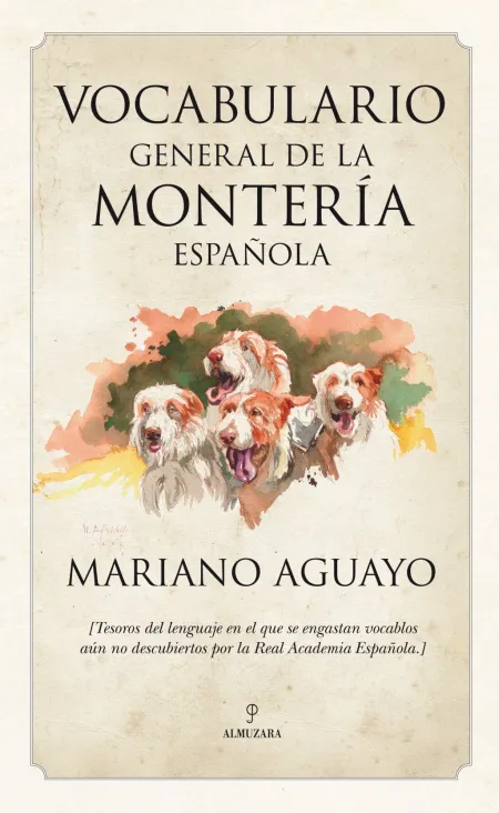 Vocabulario de la Montería Española