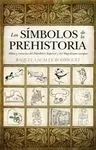 Símbolos de la Prehistoria, los