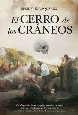 Cerro de los Craneos,El