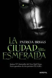Cry Wolf Vol. 2. La Ciudad Esmeralda