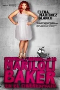 Aventuras y Desventuras de Mary Loly Baker en el Ciberespacio