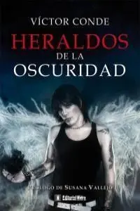 Heraldos de la Oscuridad,Heraldos Ii
