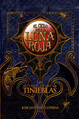 HIJOS DE LA TINIEBLAS CICLO LUNA ROJA II