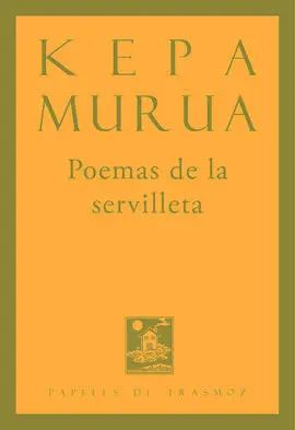Poemas de la Servilleta Kepa Murua