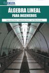 ALGEBRA LINEAL PARA INGENIEROS