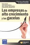 LAS EMPRESAS DE ALTO CRECIMIENTO Y LAS GACELAS