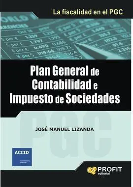 Plan General de Contabilidad e Impuesto de Socieda
