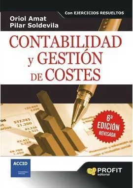 Contabilidad y Gestión de Costes con Ejercicios Resueltos