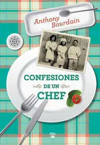 Confesiones de un Chef Edicion Especial