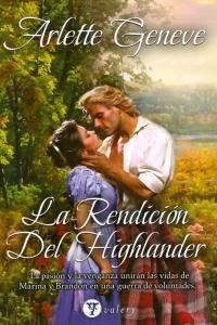LA RENDICIÓN DE HIGHLANDER