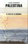 PALESTINA. EL HILO DE LA MEMORIA