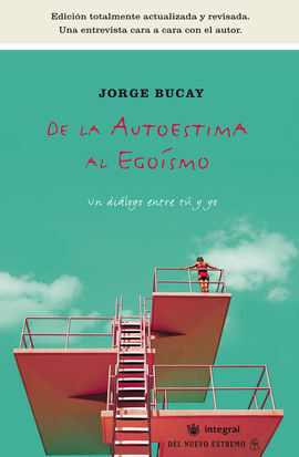 DE LA AUTOESTIMA AL EGOISMO E-BOOKS