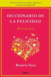 La Enciclopedia de la Felicidad de la a a la Z