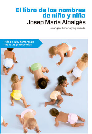 EL LIBRO DE LOS NOMBRES DE NIÑA Y NIÑAL