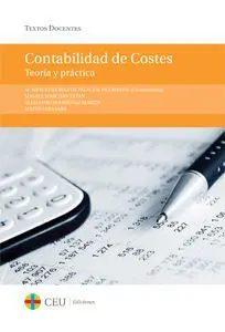 Contabilidad de Costes. Teoría y Práctica