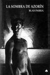 LA SOMBRA DE AZORÍN