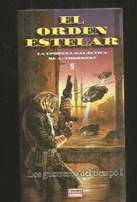 Orden Estelar 5. Los Guerreros del Tiempo