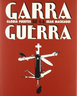 LA GARRA DE LA GUERRA