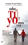Solos tú y yo Otra Vez