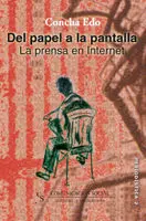 Del Papel a la Pantalla: la Prensa en Internet