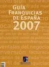 Guía Franquicias de España 2007