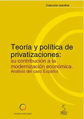 Teoría y Política de Privatizaciones
