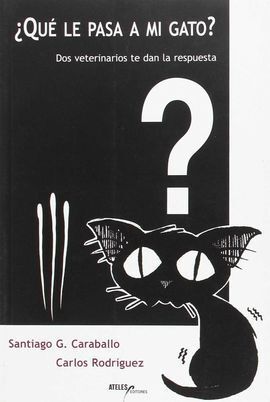 ¿QUÉ LE PASA A MI GATO?