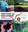 CÓMO HACER UN BUEN COMPOST
