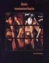 Dali: Metamorfosis