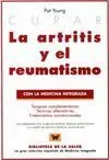Curar la Artritis y el Reumatismo con la Medicina Integrada