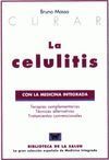 CURAR LA CELULITIS CON LA MEDICINA INTEGRADA